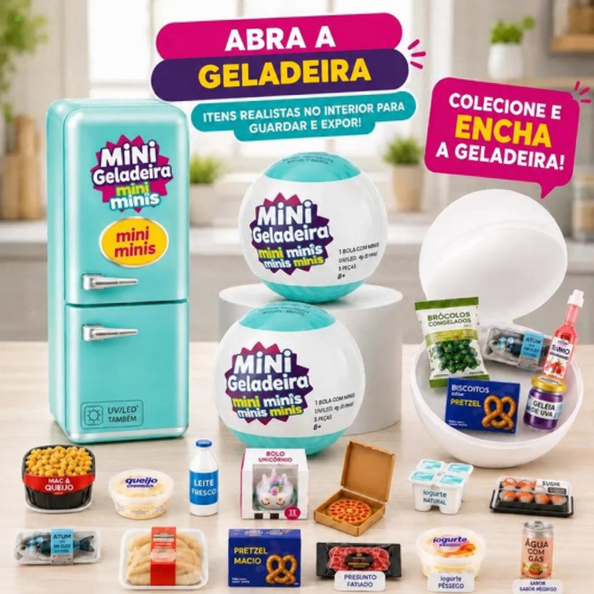 Abra a geladeira: bolas surpresa e miniaturas para colecionar